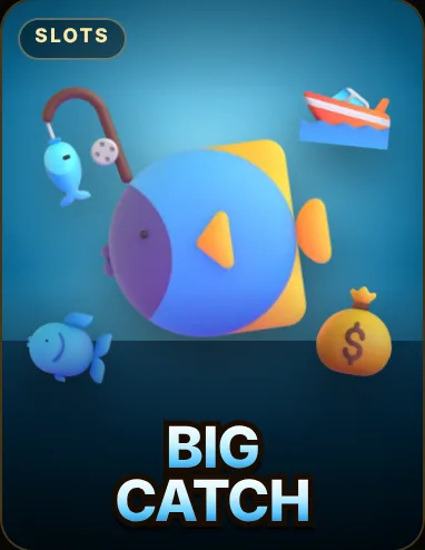 Big Catch